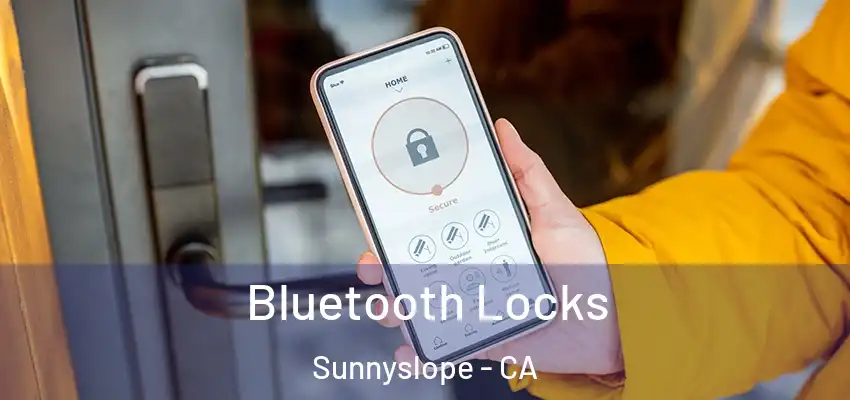  Bluetooth Locks Sunnyslope - CA