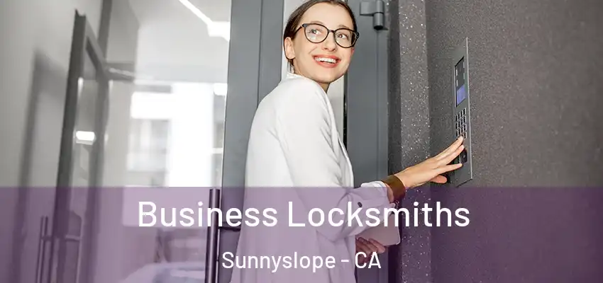  Business Locksmiths Sunnyslope - CA